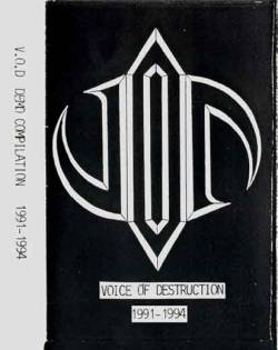 Voice Of Destruction : Demo compilation '91-'94